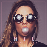 Why Start a War - Hannah Jane Lewis