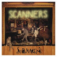 Goodbye - Scanners
