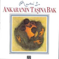 Ankara'nın Taşına Bak - Ruhi Su