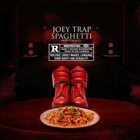 Spaghetti - Joey Trap, PJ Beats