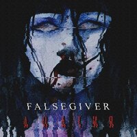 Апатия - Falsegiver