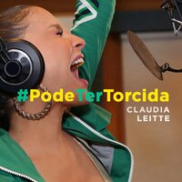 Pode Ter Torcida - Claudia Leitte