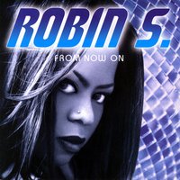 It Must Be Love - Robin S