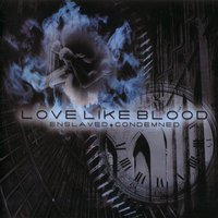 Like A Bird - Love Like Blood