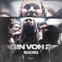 Bin von 2 - Sadiq