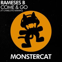 Come & Go - Rameses B, Charlotte Haining
