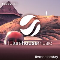 Live Another Day - Robby East