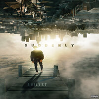 Suddenly - Anilyst