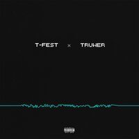 На волну - T-Fest, Truwer