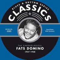 Wait And See (4-11-57) - Fats Domino