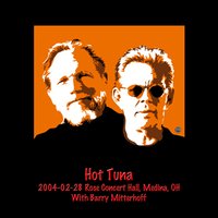 Death Don't Have No Mercy - Hot Tuna