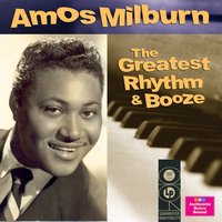 Thinkin' And Drinkin' - Amos Milburn