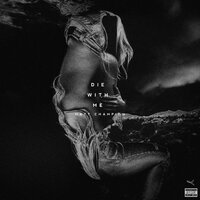 Die With Me - Matt Champion