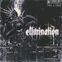 Elimination - ВУЛЬФ, $AILOR