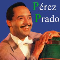 Patricia (Mambo) - Perez Prado