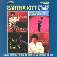 Down To Eartha: I’ve Got That Lovin’ Bug Itch - Eartha Kitt