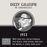 Exactly Like You (12-09-53) - Dizzy Gillespie