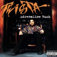 It Feels so Good - Twista