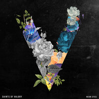 NEON EYES - Saints of Valory
