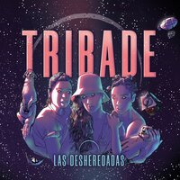 Asalto - Tribade, Arianna Puello