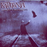 No Good Can Come Of This - Katatonia