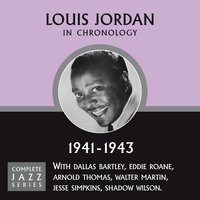 It's A Low-Down Dirty Shame (07-21-42) - Louis Jordan