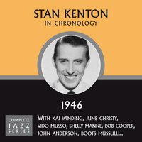 Willow Weep For Me (07-25-46) - Stan Kenton