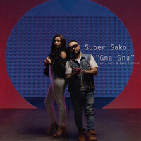 Gna Gna - Super Sako, Suro, Eyad Tannous