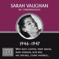Button Up Your Overcoat (11-08-47) - Sarah Vaughan