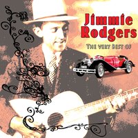 Standin' On The Corner (Blue Yodel #9) - Jimmie Rodgers