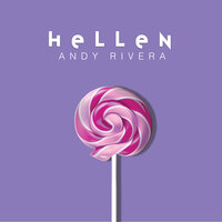 Hellen - Andy Rivera
