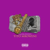 Tito Mboweni - Cassper Nyovest