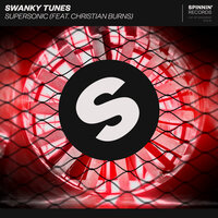 Supersonic - Swanky Tunes, Christian Burns