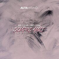 Sempre Amei - Altamira, Chris, Dudu