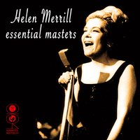 Black Is The Color Of My True Lover's Hair - Helen Merrill
