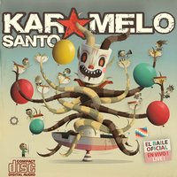 Tomate Un Vino... - Karamelo Santo