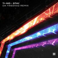 Stay - Ti-Mo