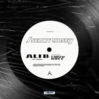 Sneaky Money - Ali B, Chivv, Boef