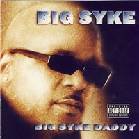 Good Timez - Big Syke