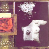 The Return Of The Beautiful - My Dying Bride