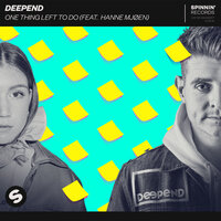 One Thing Left To Do - Deepend, Hanne Mjøen
