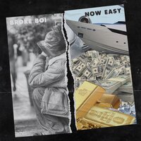 Broke Boi - Now Easy