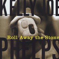 That's Alright - Kelly Joe Phelps