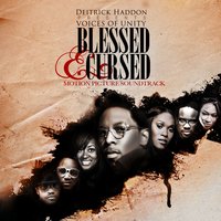 Most High - Deitrick Haddon, Voices Of Unity
