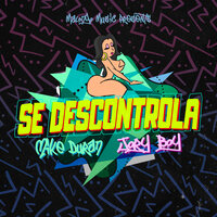 Se Descontrola - Jory Boy, Mike Duran