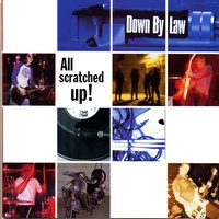 Independence Day - Down By Law