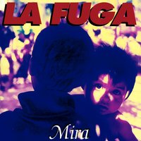 Ni contigo, ni sin ti - La Fuga