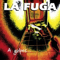 Un rayito de sol - La Fuga