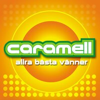 Allra Bästa Vänner - Caramella Girls