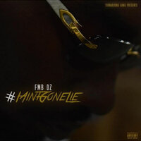 U.D.W.N - FMB DZ, Sada Baby
